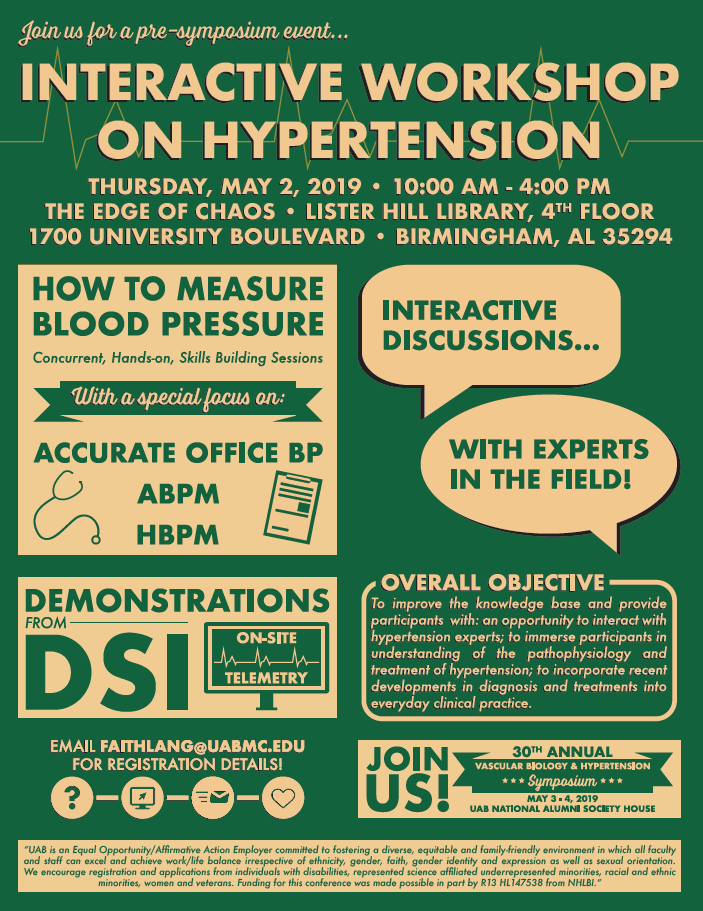 On May 2, 2019, prior to the UAB Vascular Biology and Hypertension Symposium, there will be an Interactive Workshop on Hypertension. Learn how to measure blood pressure (ABPM, HBPM and office)! Its free but registration is required: goo.gl/forms/acn0VYFi…