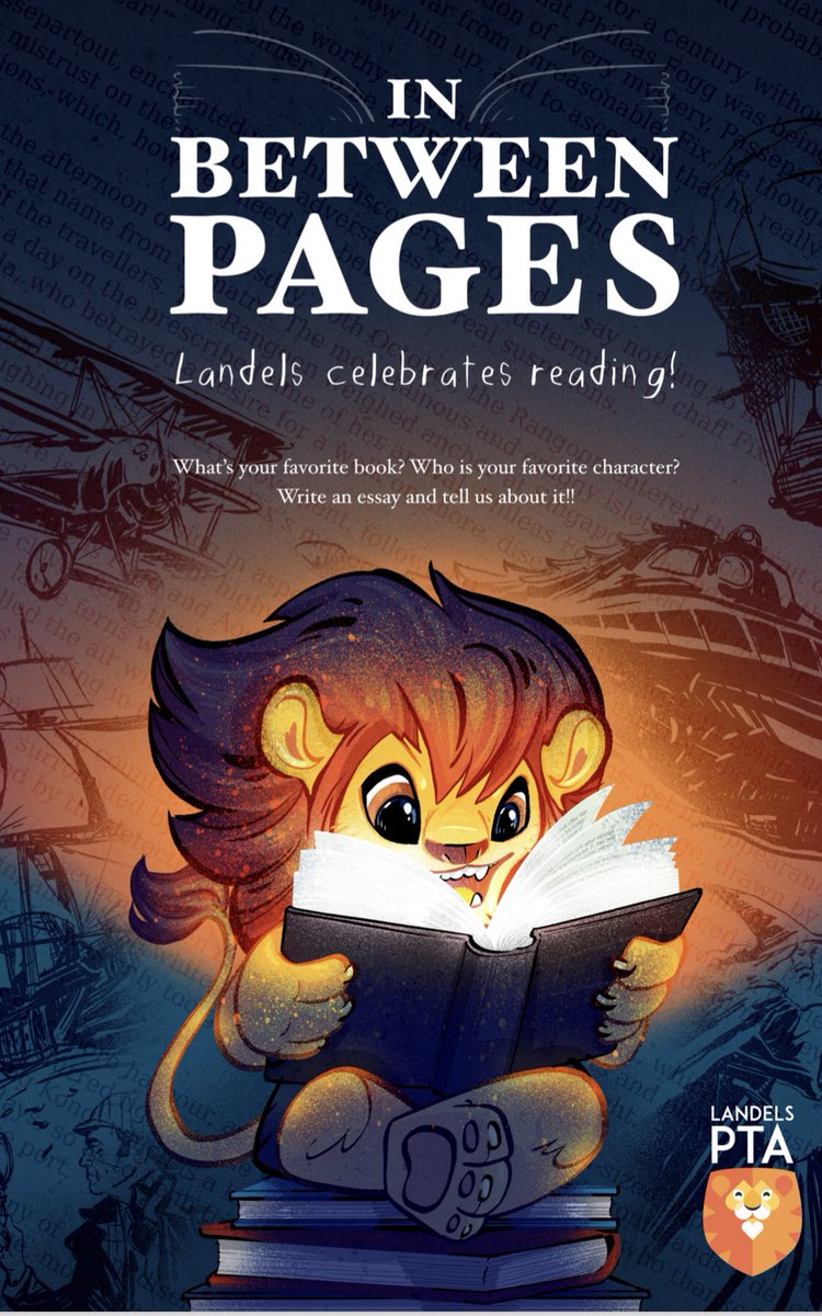 LandelsPta's tweet photo. In Between Pages’ celebrates reading and writing! Students can write about their favorite book or favorite character.  Be creative! Come to the office to pick up a paper to use for your essay! 
Thursday 4/11 dress up as your favorite character!!
 #inbetweenpages #landelspta https://t.co/osoEaQqAdo