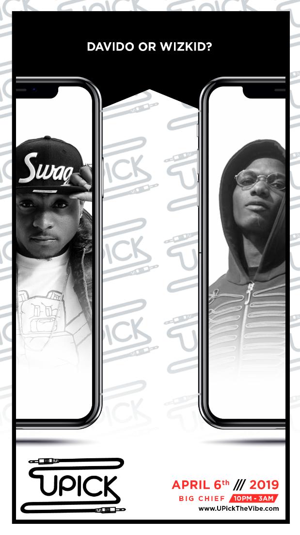 UPickTheVibe's tweet photo. We need to know! Who are you rolling with? #Davido or #WizKid? 

Make your vote count at UPick DC on April 6th! The music &amp; party experience that let's you play the DJ for the night. 

Free w/ RSVP before 11:30pm! https://t.co/TfLCQDHo1j

#UPickDC https://t.co/x5RUBoTXip