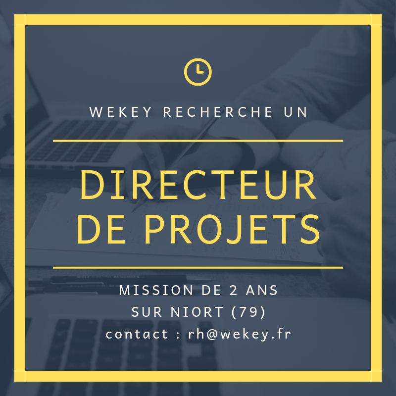 WEKEYJob's tweet photo. @WEKEYJob cherche un Directeur de Projets pour une mission de 2 ans à Niort ! https://t.co/12SPgegjzr