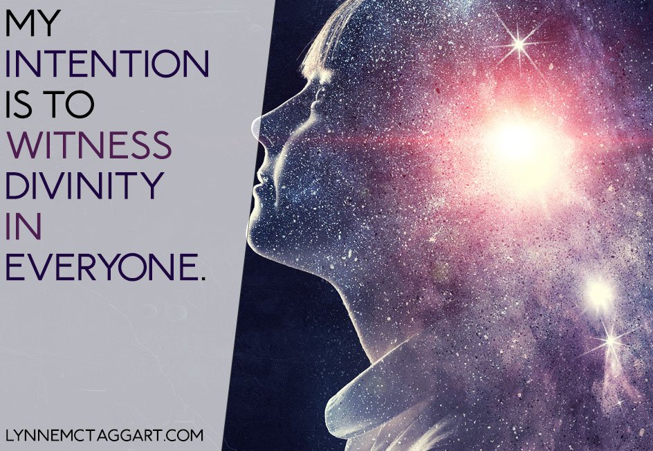 LynneMcTaggart's tweet photo. Here is your #intention for the week. #MondayMotivation #MondayThoughts https://t.co/HdhlEVpSwo
