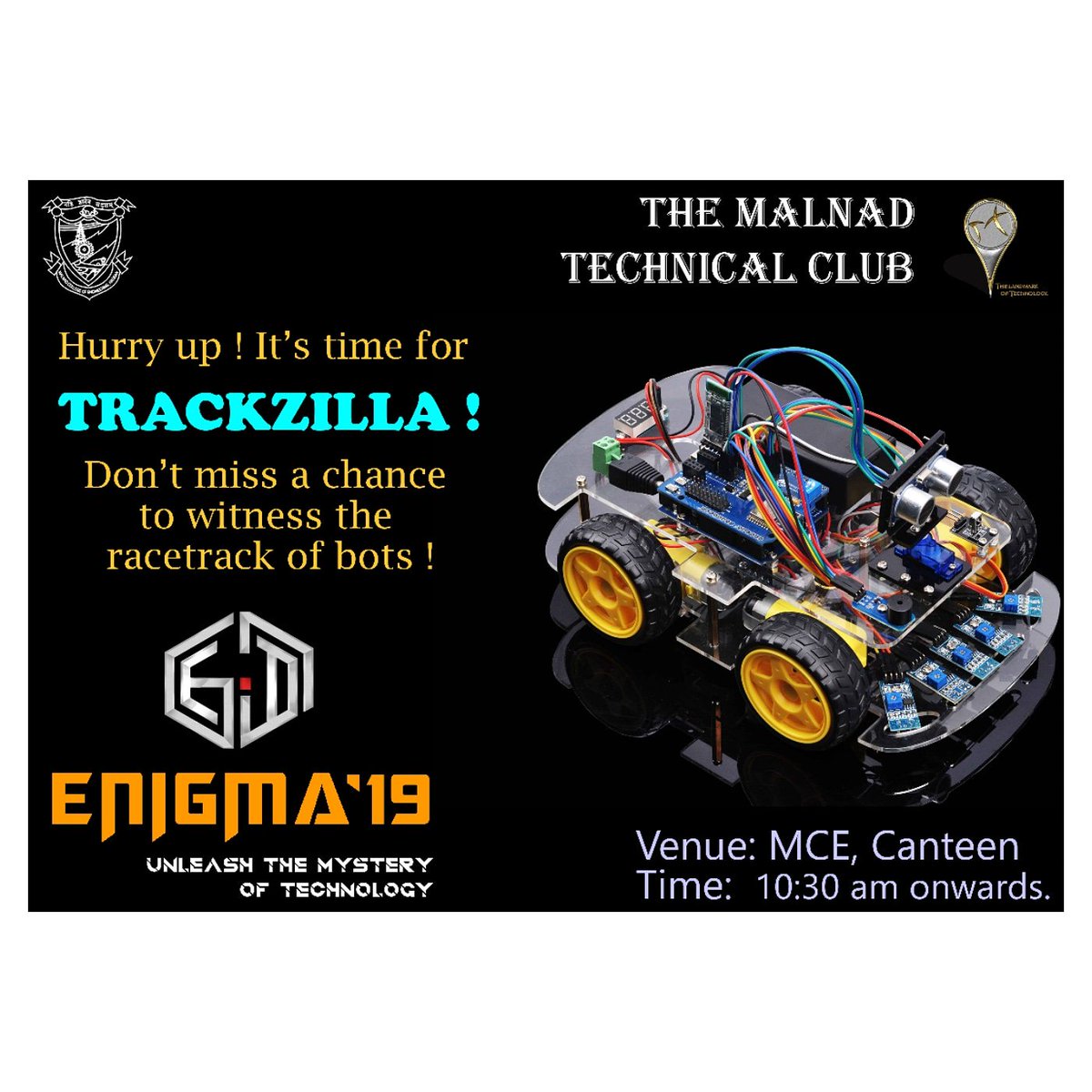 MalnadTechClub's tweet photo. •Rules for Trackzilla•
1. Traverse the complete track without going off the track.
2. A maximum of 3 minutes will be given.
3. One who completes the track in minimum time will be declared as the winner.
#enigma #techfest #promoevent #mce #technicalclub #enigma_fever #enigma19 https://t.co/xh6Ambfezu