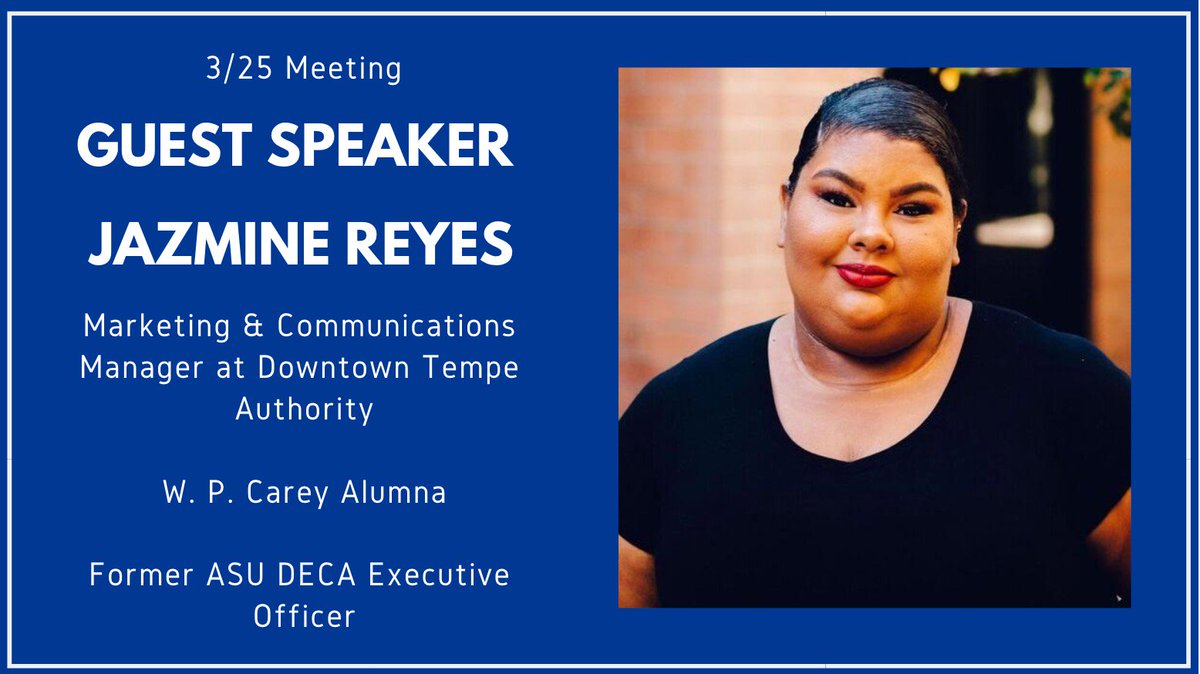 asudeca's tweet photo. It’s Monday and you know what that means! ASU DECA meeting night! Join us for an evening with Jazmine Reyes, Marketing &amp; Communications Manager at Downtown Tempe Authority! 
03•25•19|BA 258| 6:30pm| 🔷🔷 https://t.co/L0X29HPqo1
