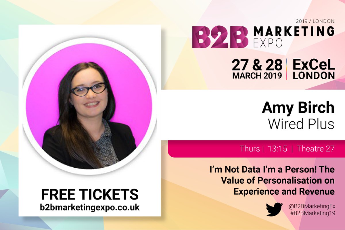B2BMarketingEX's tweet photo. The power of #personalisation for your business in terms of #customerexperience and increased #revenue is absolutely HUGE! Luckily @wired_plus have sent the AMAZING Amy Birch to speak on Thursday at #B2BMarketing19! You won't want to miss this! 👀👀👀 https://t.co/KMIX2a5luz
