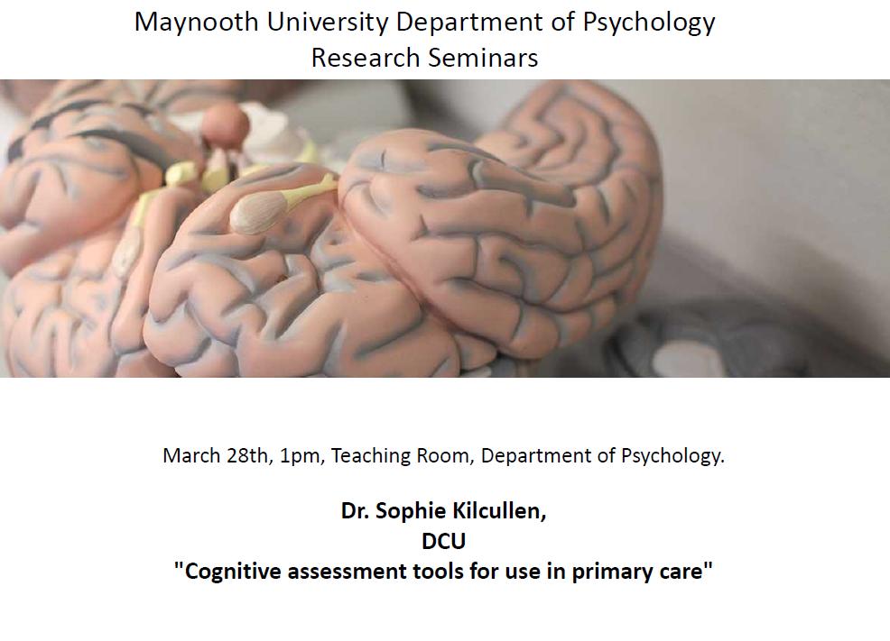Our Research Seminars return this week, 1pm on Thursday. The speaker will be Dr. Sophie Kilcullen of DCU, and the title "Cognitive Assessment Tools for Use in Primary Care". See you there!