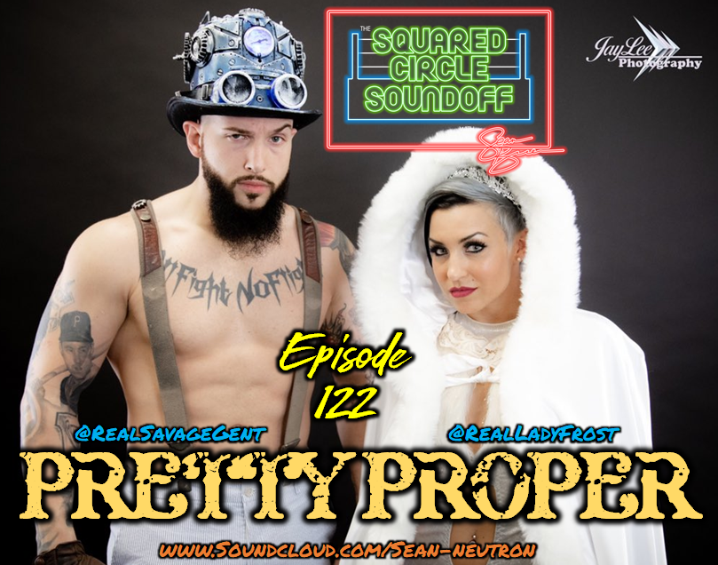 SCSOpod's tweet image. Thursday&apos;s show will be #PrettyProper by having @RealSavageGent &amp;amp; @RealLadyFrost sit down with @SeanNeutron to discuss their unique athletic backgrounds, transitioning to wrestling and their progression from over the past few years. 

Questions? Get at us via SCSOpod@gmail.com.