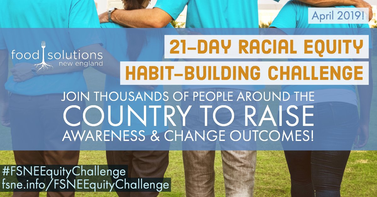 Sign up for this year's @FoodSolutionsNE 21-Day Racial Equity Habit-Building Challenge! Help dismantle racism in our #foodsystem #FSNEEquityChallenge #foodjustice fsne.info/FSNEEquityChal… #twithaca
