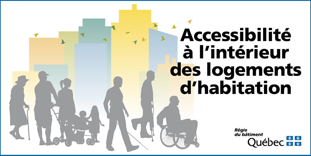 La RBQ publie son nouveau guide explicatif à la suite de l’entrée en vigueur du Règlement sur l’accessibilité à l’intérieur des logements d’habitation.

Lire le guide : bit.ly/2OnkykX