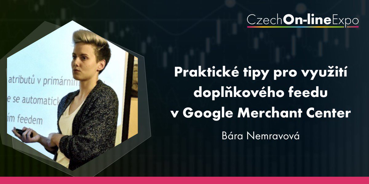 czechonlineexpo's tweet photo. Jsme moc rádi, že v rámci PPC Summitu můžeme přivítat na pódiu i dvě ženy. Jednou z nich je @baranemravova, která vám dá praktické tipy pro využítí doplňkového feedu v Google Merchant Center. Anotaci její přednášky najdete tady ➡️➡️ https://t.co/m4jLCoy9IB #ppcsummit #COE2019 https://t.co/RPeufeYpyZ
