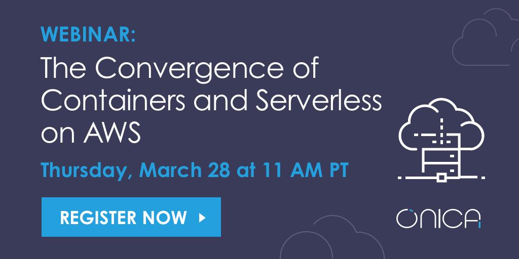 OnicaGroup's tweet photo. Learn how leveraging #serverless and #containers together can help you #thinkcloudnative and make your workloads more lightweight in our webinar this Thursday, March 28 with Kevin Epstein, Onica's Chief Architect of Customer Solutions! Register now: https://t.co/OX5bfDcj8H https://t.co/xeGgoGMUcd