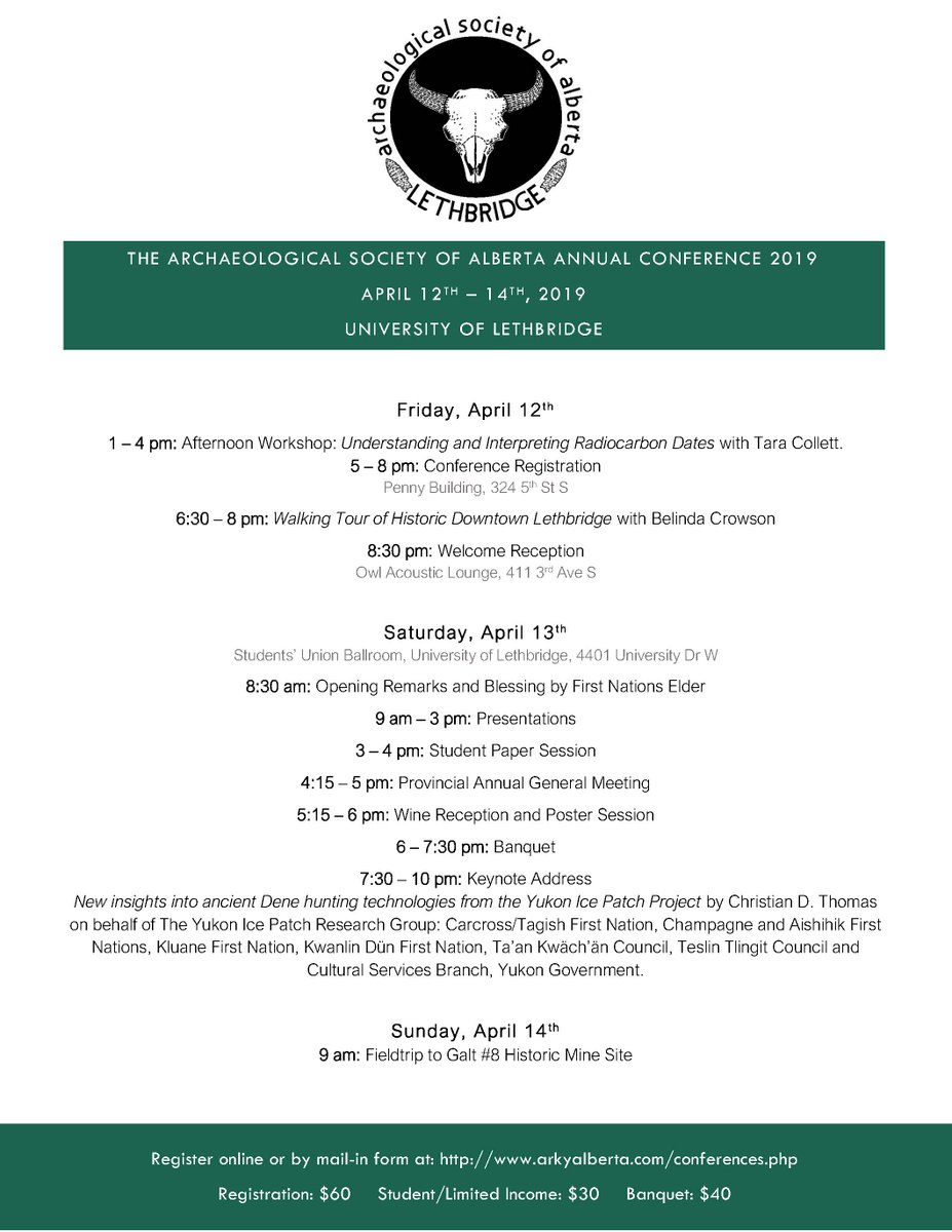 The Archaeological Society of Alberta - Lethbridge Centre is excited to be hosting the 44th ASA Annual General Meeting &amp; Conference from April 12-14th, 2019. Register online or by mail-in form at arkyalberta.com/conferences.php
