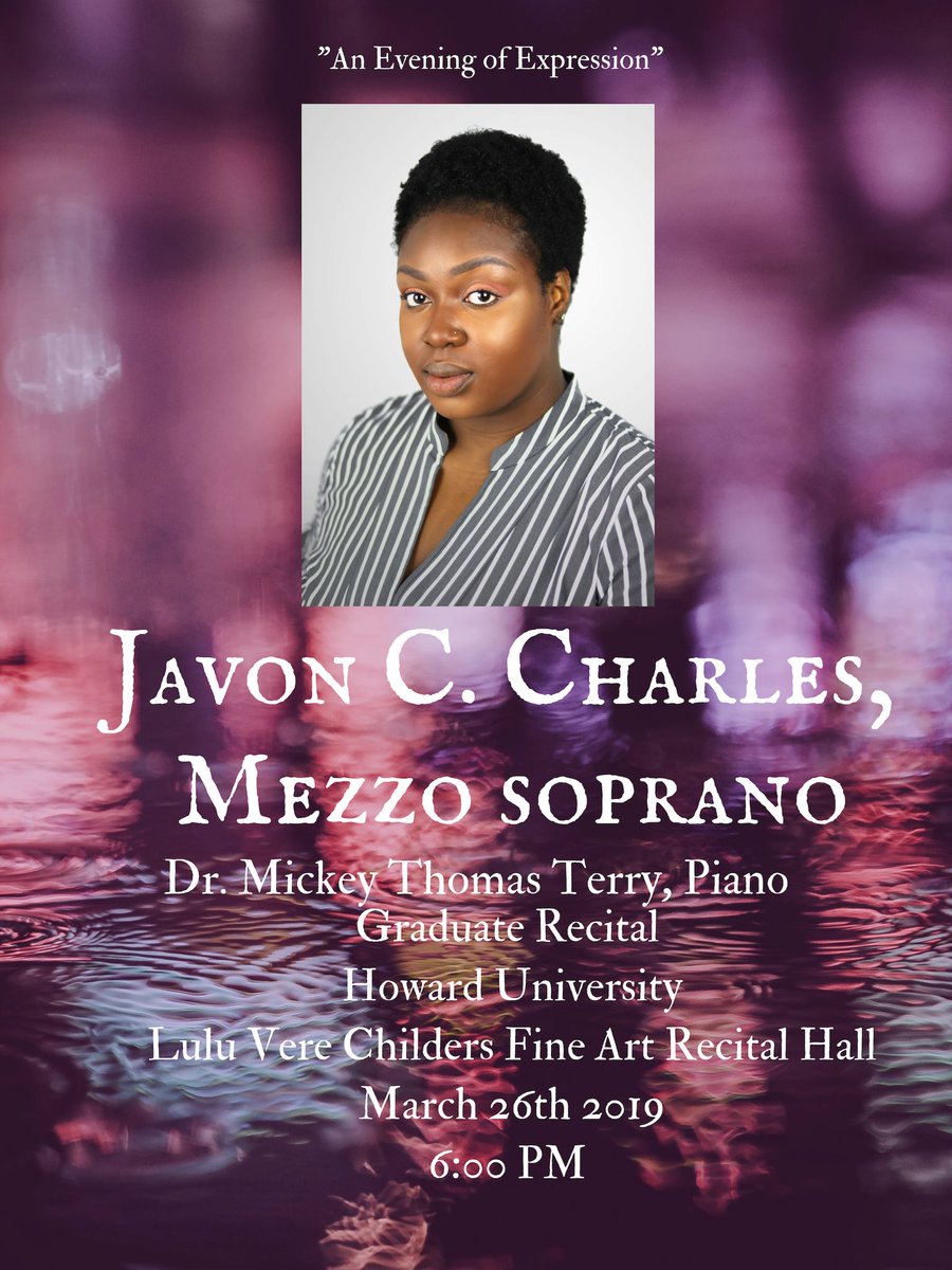 Join us and the wonderful Javon Charles as she gives her graduate recital! #howarduniversity #classicalvoice #singing
