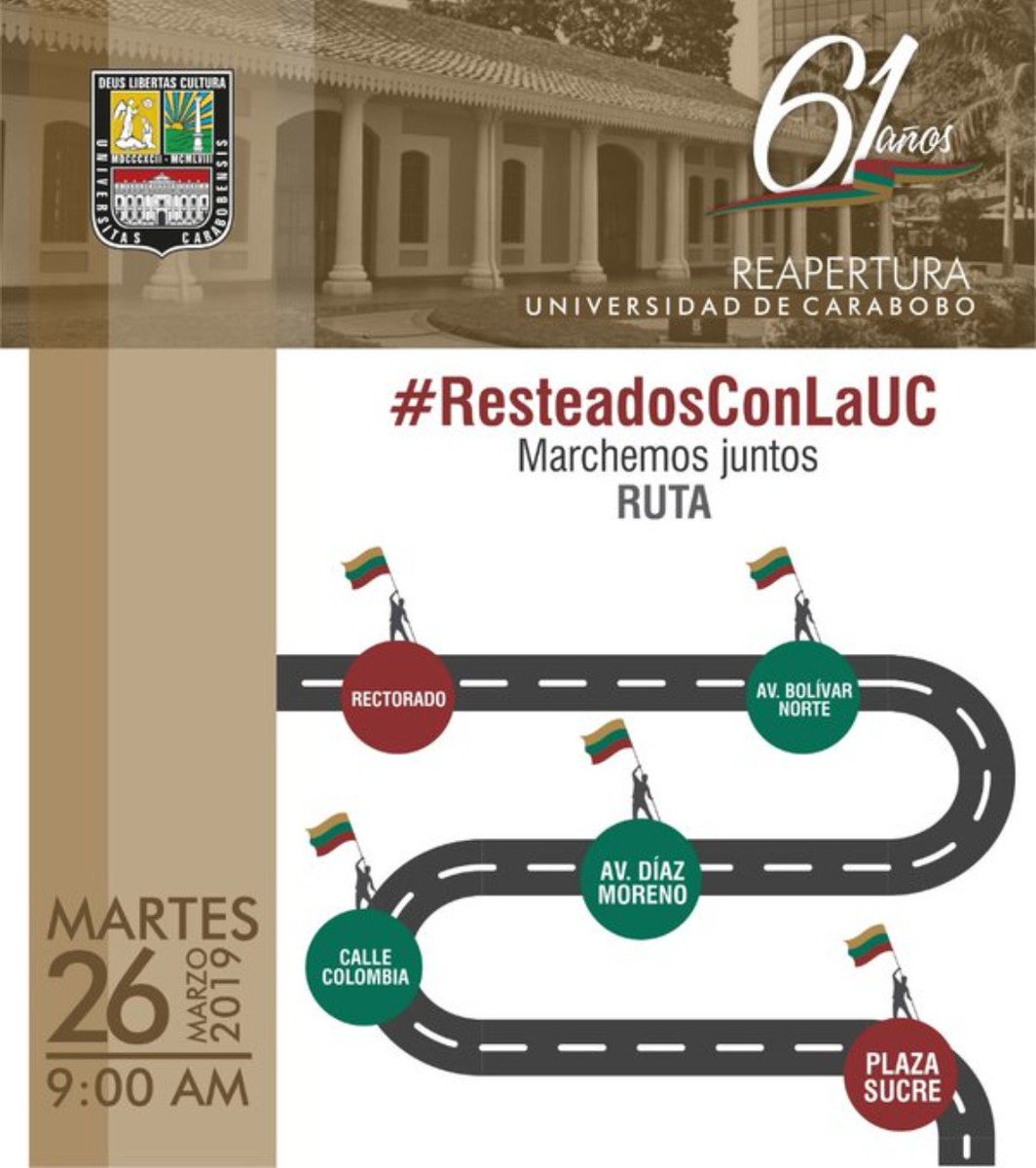 Este martes #26Mar <a href="/UCarabobo/">Universidad de Carabobo</a> convoca a marchar desde las 9am en el #Rectorado hasta el Centro de Interpretación Histórica Cultural y Patrimonial #ResteadosConLaUC