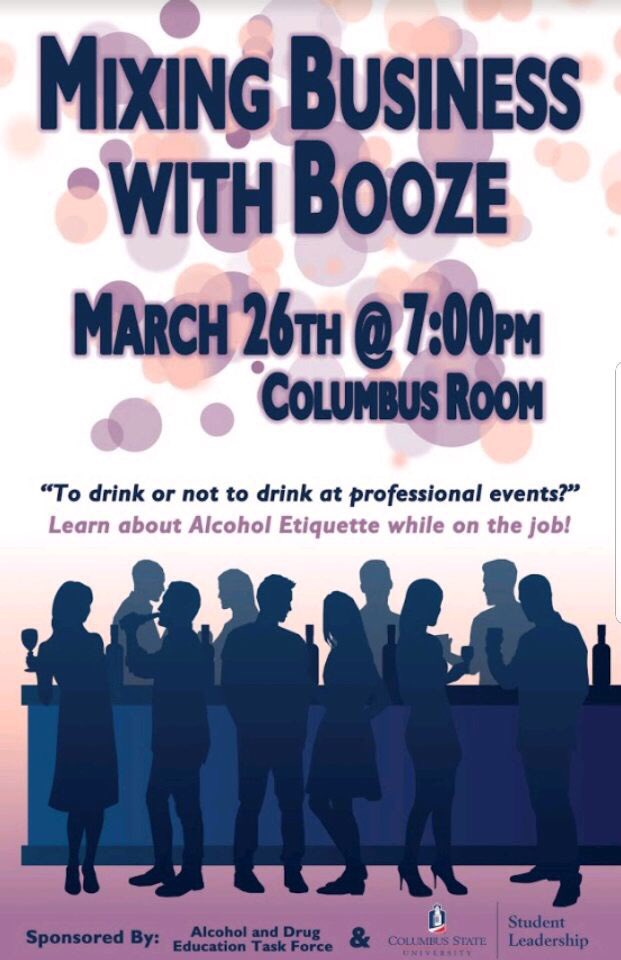 Lead_CSU's tweet photo. Join The Alcohol and Drug Education Task Force and us TOMORROW at 7pm in the Columbus Room to learn proper etiquette when mixing business 🕺🏽 with booze 🥂 ! There will be some valuable tips that you can hold with you forever👍🏾 #ColumbusNotClayton #SLB #MonthlyLeadershipWorkshop https://t.co/Eqa2c9n8pa