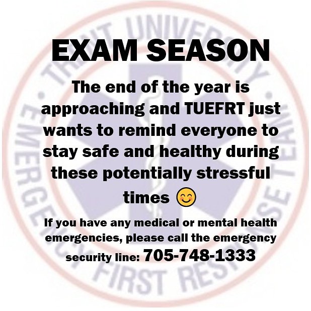 TrentEmergency's tweet photo. Exam season is on its way and we want to make sure it goes smoothly for everyone! Stay tuned for self care and study tips on our upcoming instagram stories! https://t.co/7lHwUcfDPE