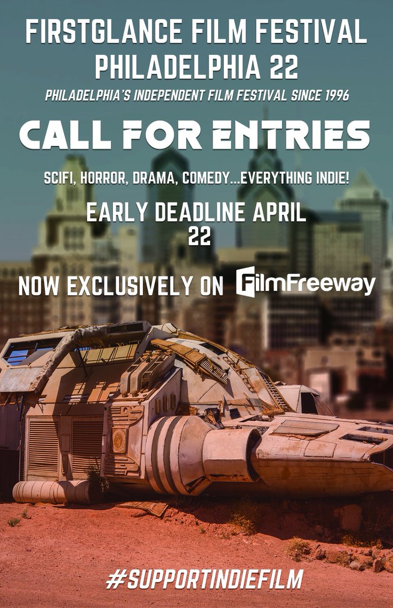 FirstGlanceFilm's tweet photo. Early Deadline Apr 22 
@FirstGlanceFilm #Philly 22  
Philadelphia's Independent Film Festival since 1996!  
https://t.co/9fmH3uOqmA   
#SupportIndieFilm 
#scifi #horror #fantasy #drama #comedy and Everything #Indie https://t.co/Tu74sEXNm6