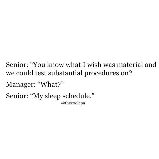 thecoolcpa's tweet photo. Yo my favorite line item to test is sleep 😭😴😂

#thecoolcpa
#busyseason #busyseasondiet #busyseasonlife #auditorproud #busyseasonproblems #busyseasonlife #CPAexam #cpascorerelease #bzyszn #accountantproblems #accountingmemes #accountinghumor #accountingpuns https://t.co/MbY6AwK1UI