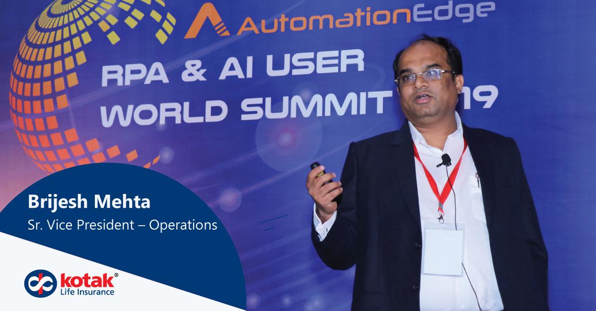 AutomationEdge's tweet photo. #BrijeshMehta, Sr. Vice President – Operations at #Kotaklifeinsurance speaking at @AutomationEdge #RPA &amp; #AI User World Summit 2019 explains how #MIS report automation has helped in removing people dependency and improve the report availability and efficiency.
#AEWorldSummit2019 https://t.co/KWBmLdjHnt