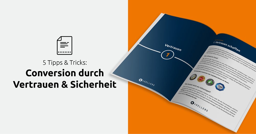 Jetzt das neue Whitepaper von 4SELLERS kostenlos downloaden: 5 Tipps und Tricks, wie Vertrauen &amp; Sicherheit im eigenen Onlineshop zu mehr Kaufabschlüssen führt.  4sellers.de/5-tipps-zur-co…