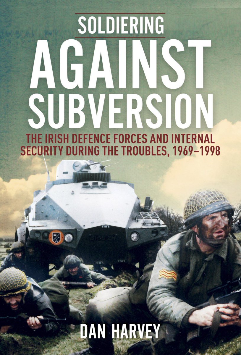 theirishstory's tweet photo. Book Review: Soldiering Against Subversion: The Irish Defence Forces and Internal Security during the Troubles, 1969-1998 https://t.co/siXugdo3SA https://t.co/auVRAl8hwE