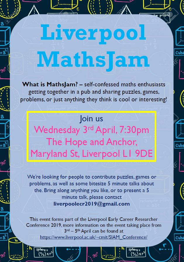 School of Physical Sciences (@livuniphyssci) on Twitter photo @livunimaths are organising a <a href="/MathsJam/">Maths Jam</a> event on Wednesday 3rd April at 7:30pm <a href="/_HopeAndAnchor/">Hope & Anchor</a>, Maryland Street, Liverpool as part of the <a href="/livUni/">University of Liverpool</a> <a href="/TheSIAMNews/">SIAM</a> <a href="/IMAmaths/">IMA</a> Student Chapter Liverpool Early Career Researcher conference 3-5 April 2019 liverpool.ac.uk/~cmit/SIAM_Con… @livunimaths are organising a <a href="/MathsJam/">Maths Jam</a> event on Wednesday 3rd April at 7:30pm <a href="/_HopeAndAnchor/">Hope & Anchor</a>, Maryland Street, Liverpool as part of the <a href="/livUni/">University of Liverpool</a> <a href="/TheSIAMNews/">SIAM</a> <a href="/IMAmaths/">IMA</a> Student Chapter Liverpool Early Career Researcher conference 3-5 April 2019 liverpool.ac.uk/~cmit/SIAM_Con…