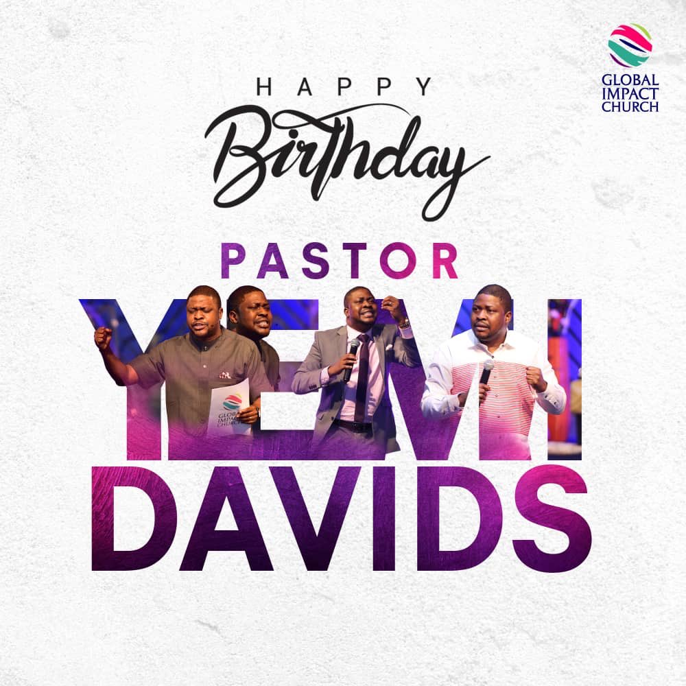 Global_ImpactNG's tweet photo. This is the day the Lord has made and we will REJOICE and be glad in it.
Let's spread the word..
LET'S CELEBRATE OUR VERY OWN MAN OF GOD.
Don't forget to use the hashtag #HBDYemiDavids https://t.co/WozLJHTVmo