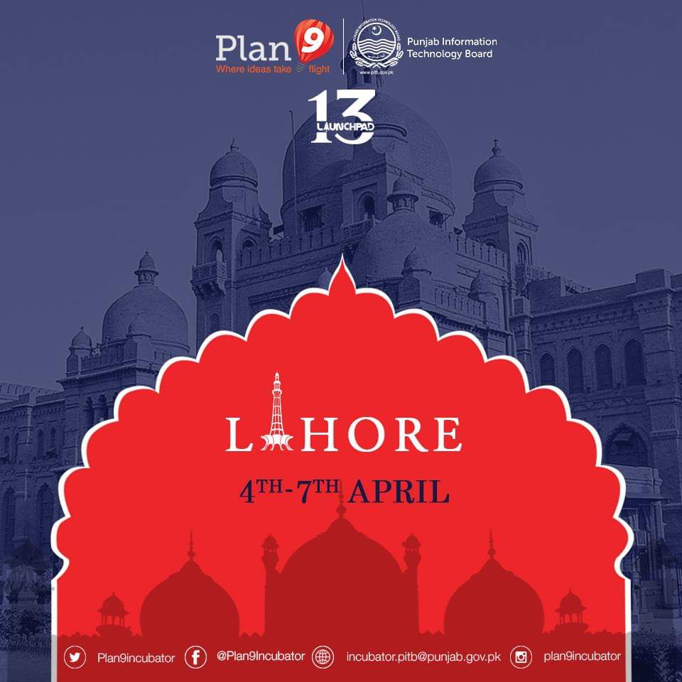 PITBIncubation's tweet photo. Lahoris mark your calendars!!
Launchpad 13 happening in Lahore from 4th-7th April in Arfa Tower.
Register now at https://t.co/kmCRkEDst1
#Launchpad13 #EmpoweredEdge #Lahore https://t.co/7z8s3wNKJa