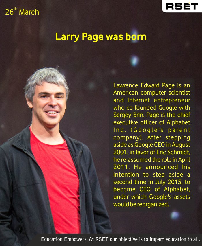 Happy Birthday to Larry Page, the co-founder of Google.      