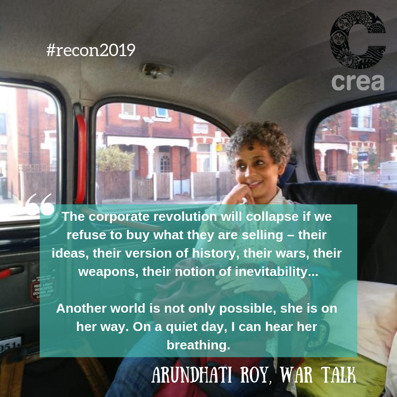 ThinkCREA's tweet photo. Chat with #ArundhatiRoy at #recon2019! Join her for a #reconference wide #curatedconversation with Shohini Ghosh, & #reboot #rethink + #reimagine resistance with us. Stay tuned for live updates & join the digital dialogue. #kathmandu #southasia https://t.co/NdYsKaFman