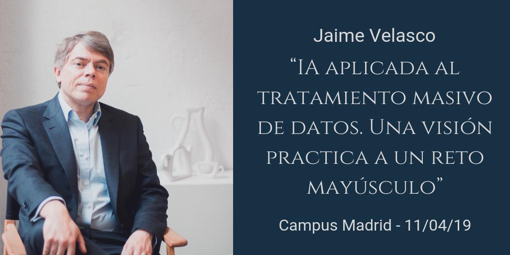 Apúntate para escuchar a Jaime Velasco hablar sobre los retos de la #InteligenciaArtificial aplicada al tratamiento masivo de #datos. ¡Plazas limitadas! Regístrate aquí: bit.ly/EscalarIA #GrowthAI19