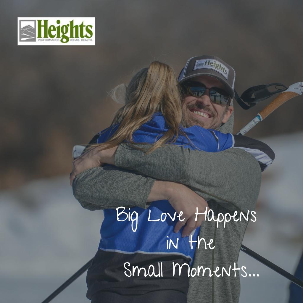Big Love Happens 
in the
Small Moments...
