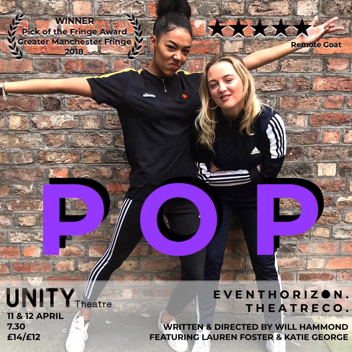 EventHorizonCo's tweet photo. #POP hits @UnityTheatre #Liverpool next month. We hope you're ready for this radical piece of new theatre blasting an epic #90s soundtrack. Written &amp; dir. by @sherriffhammond. Featuring @lozfoster__ &amp; @KatieGeorge_. 
#northernartists #acting #mancmade https://t.co/hU6ua0rxRC