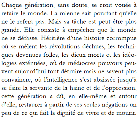 VanderstrichtF's tweet photo. Camus disait en 1957 #7bis #OccupyForClimate https://t.co/K4mgXG23Cg