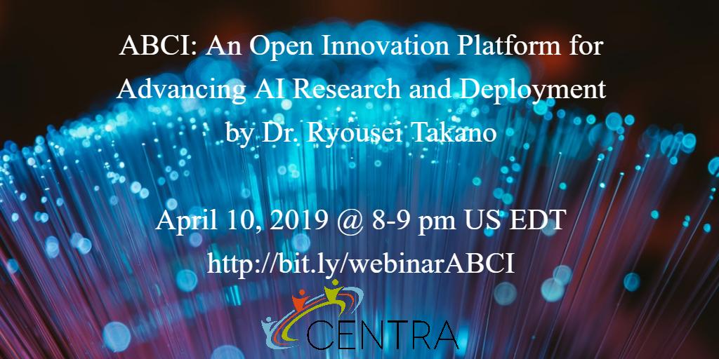 GlobalCENTRA's tweet photo. Join us at our next #GlobalCENTRA #webinar: #ABCI: An Open Innovation Platform for Advancing #AI Research and Deployment by Dr. Ryousei Takano @AIST_EN @AIST_JP 
April 10, 2019 at 8pm US EDT (April 11 at 9am Japan time)
https://t.co/i0VsOPfOXy #DeepLearning #supercomputer https://t.co/hOUMcAW6rM