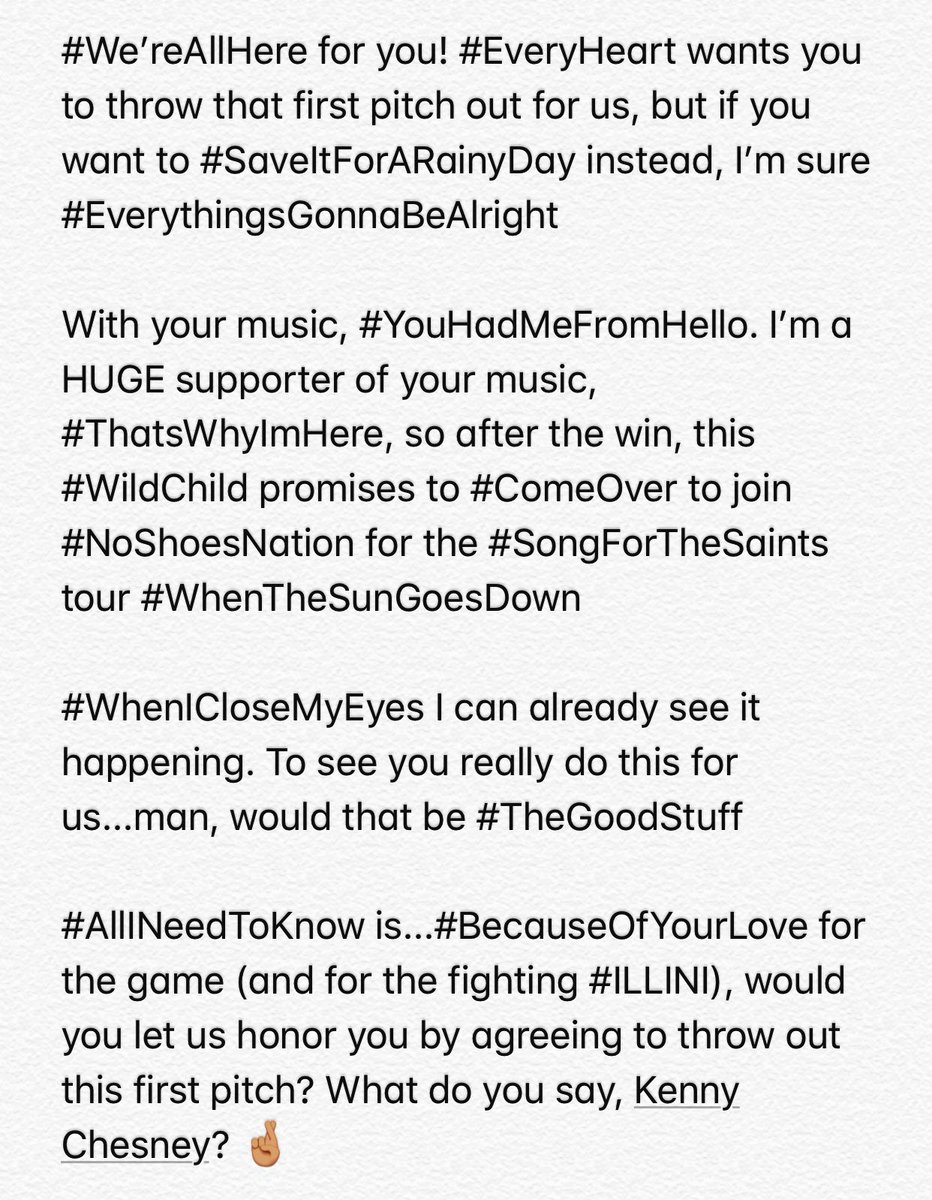 ttaylor_edwards's tweet photo. It’s worth a shot, I’d be crazy not to ask, so here it goes!...

@kennychesney with your passion for sports, what do you say you let us honor you by inviting you to throw out the first pitch at the @IlliniSB game on April 5th before your big show at @StateFarmCenter ?���🏼 https://t.co/jbAfD9CVnZ