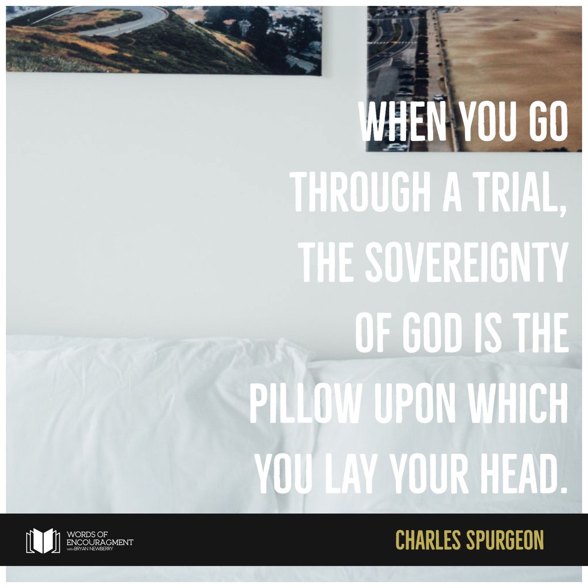 bryancnewberry's tweet photo. Where are you resting your head? #question #charlesspurgeon #quote #sovereign #happy #joyful #joyfilled #bible #truth #hope #hopeful #grace #love #mercy #pastors #ministry #fellowship #plans #goals #jesus #friend #savior #calvary #redbluff #redding #cali #norcal #believe #hope https://t.co/gYCIXgrdBv
