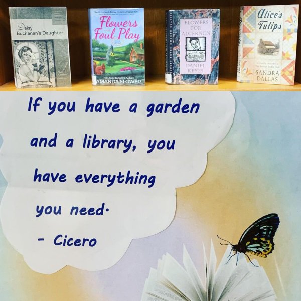 Check out our #floral #BookDisplay on the Library’s lower level. 🌸🌼 #GreatQuote #TuesdayThoughts #CreativeLibrarians #Flowers #Spring #Springtime #SpringtimeReads #SpringtimeBooks