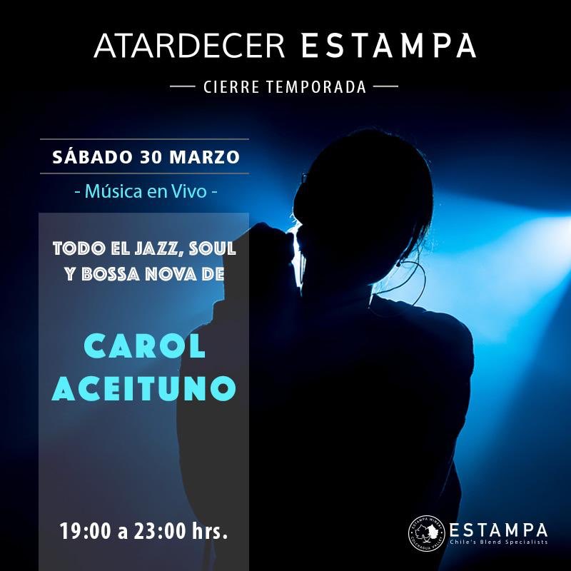 ¡Despidamos juntos la exitosa temporada #AtardecerEstampa! Ven a disfrutar en nuestra terraza con amigos y familia este #30deMarzo, la presentación de encantadora voz de Carol Aceituno, todo en compañía de rica gastronomía y nuestros  #VinosEstampa. ¡Imperdible! #CUPOSLIMITADOS