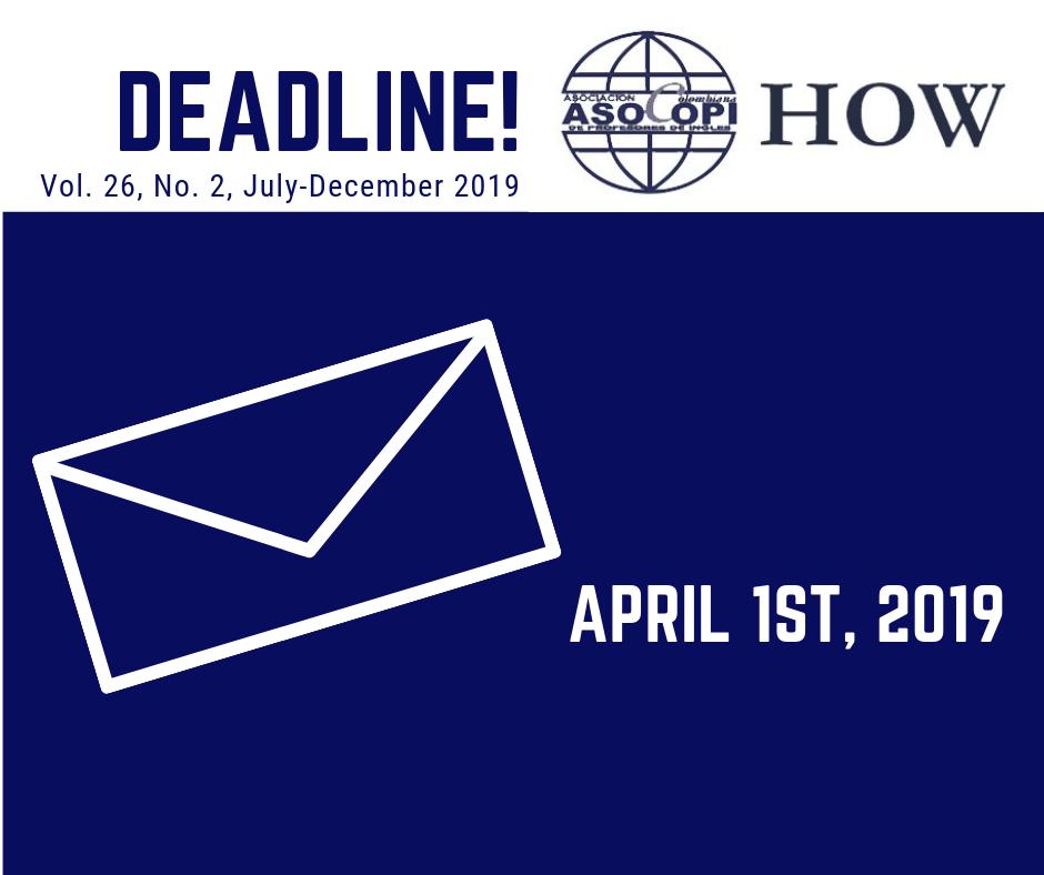 how_journal's tweet photo. Cordial reminder: This coming April 1st is the deadline to submit your articles for the second issue of HOW Journal (July-December 2019).

Follow this link: https://t.co/o7U2kJkYaE https://t.co/oJ7C0GpH7F