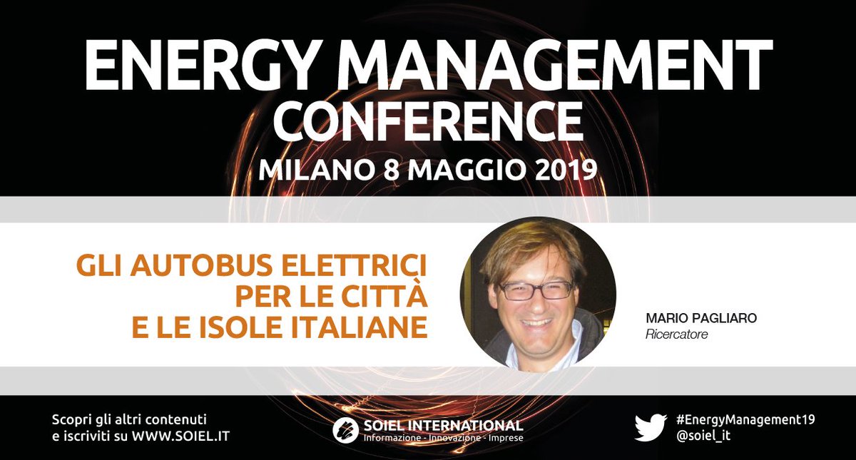 soiel_it's tweet photo. #EnergyManagement19 #8maggio #Milano
Soluzioni efficienti e #green per una gestione dell’energia che guardi al futuro in termini di benefici sia economici che ambientali.
Con Mario Pagliaro affronteremo il tema della mobilità elettrica.
➡️ Non mancare: https://t.co/NUxTqGP9lS https://t.co/HdCkg1u8XX