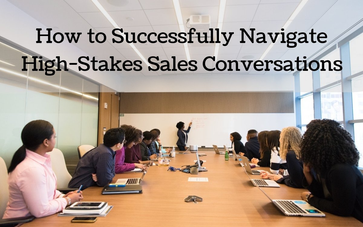 Countasign's tweet image. How to Successfully Navigate High-Stakes Sales Conversations snip.ly/vzynm7

#Sales #Marketing #Communication #Negotiation #Skills #Leadership #tuesdaysales #esignature #paperless #countasign