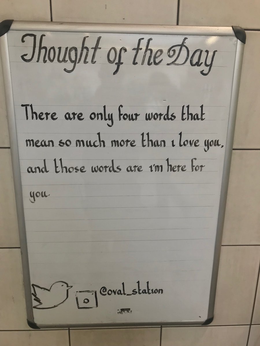 Tuesday 26th March 2019 Thought Of The Day From Oval Station