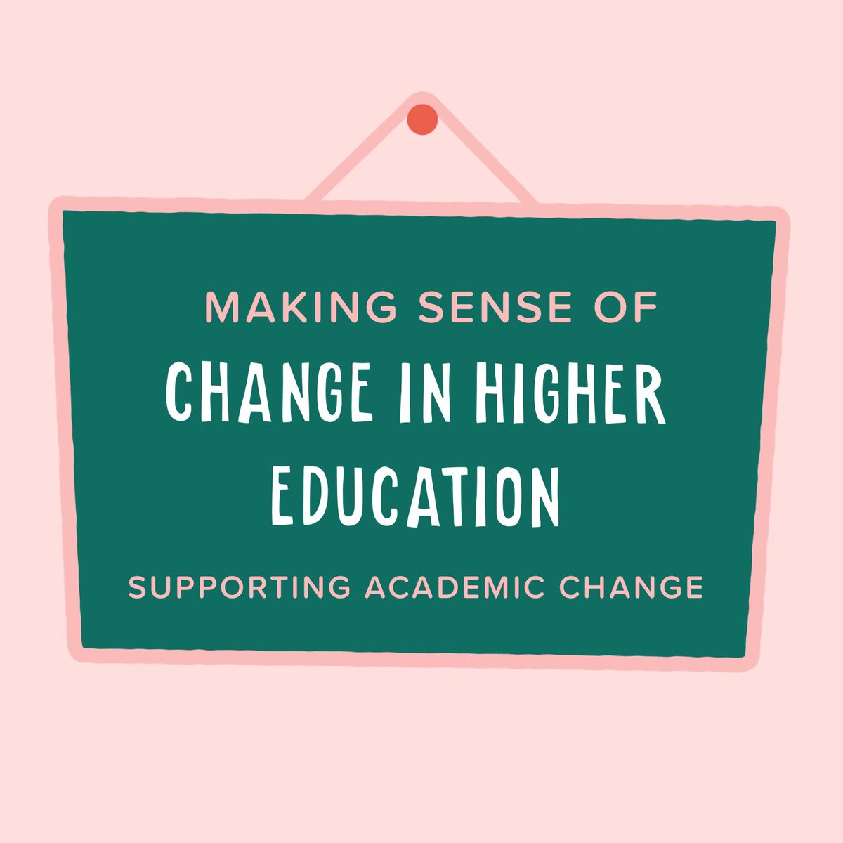 hintondm's tweet photo. #MakingSenseOf #Change management in #HigherEducation from the point of view of #EducationalDevelopers, #Elearning teams, #Careers, #Library and related roles https://t.co/Vk3cUjbYIe
