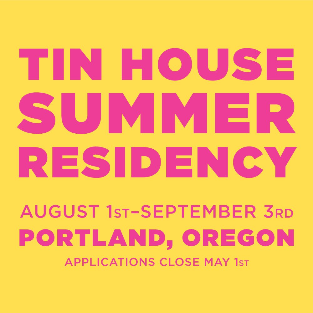 Tin House on Twitter "The inaugural Tin House Summer Residency is