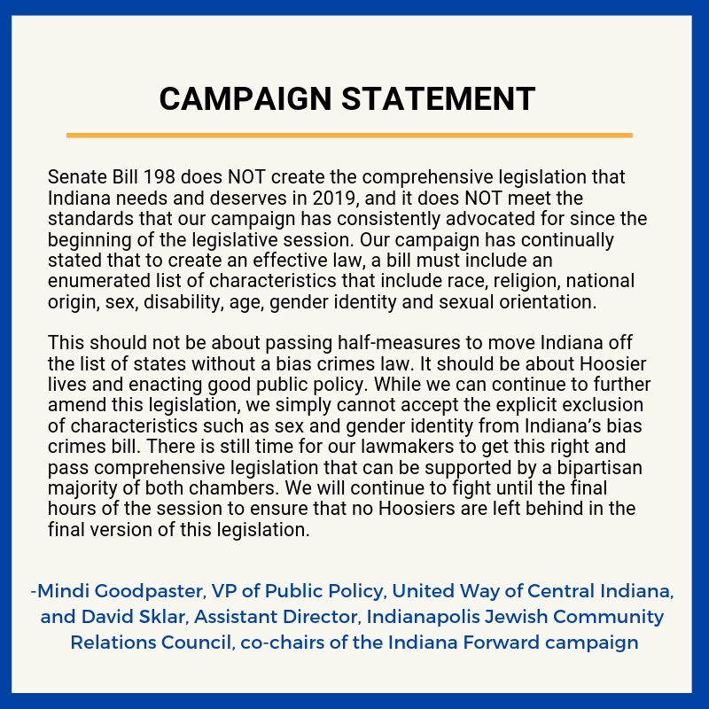 IndianaForward's tweet image. STATEMENT ON THE FUTURE OF BIAS CRIMES LEGISLATION: Senate Bill 198 does NOT create the comprehensive legislation that Indiana needs and deserves in 2019 #INLegis #IndianaForward
