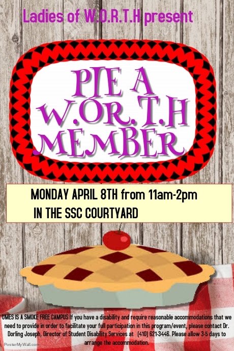UMESWorth's tweet photo. Our first event Come out Monday  April 8th and pie a W.O.R.T.H member for only $1!!! Come and support your W.O.R.T.H ladies!!!💜😎#umes https://t.co/2vIrZ12MUE