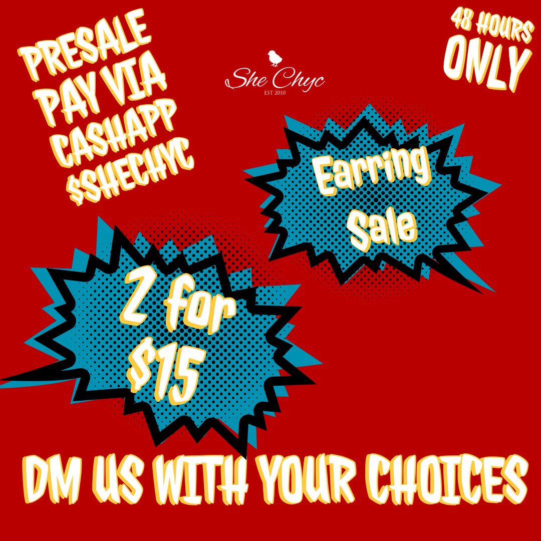 SheChyc's tweet photo. DM is with your choices for preorder! Payment via cashapp $SheChyc #twodaysonly #flashsale #preorder #cashapp #shechyc #earrings #earringsoftheday #earringstyle #earringswag #sale https://t.co/JAAzWLu3SV