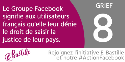 isoc_france's tweet photo. #ActionFacebook @e_bastille NOUVEAU GRIEF #8 : "Le Groupe #Facebook signifie aux utilisateurs français qu’elle leur dénie le droit de saisir la justice de leur pays" https://t.co/P8tvBStrof #RGPD #GDPR #Privacy https://t.co/BxyC5tlyhX