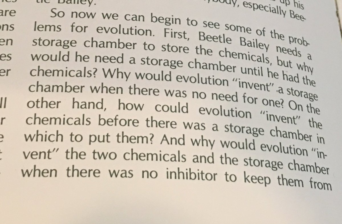 74. To illustrate this, Gish tells a funny little story about "Beetle Bailey"--did he or the publisher pay for the permission to use the name I wonder?--trying to develop the bombardier beetle's defense mechanism in a way he sees as analogous to evolution.