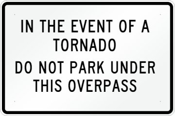 Helicity's tweet photo. I move to add these signs to every overpass in tornado prone areas. RT and tag your legislators and see if we can get it done! https://t.co/QUavV0ApH9